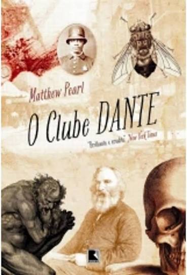 O Clube Dante — Matthew Pearl